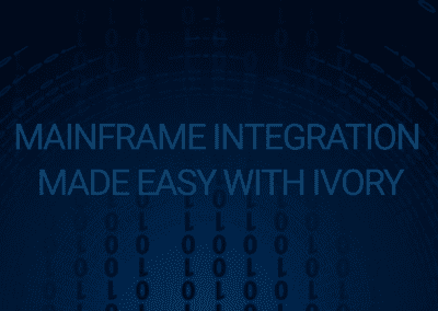 Mainframe Integration Made Easy with Ivory